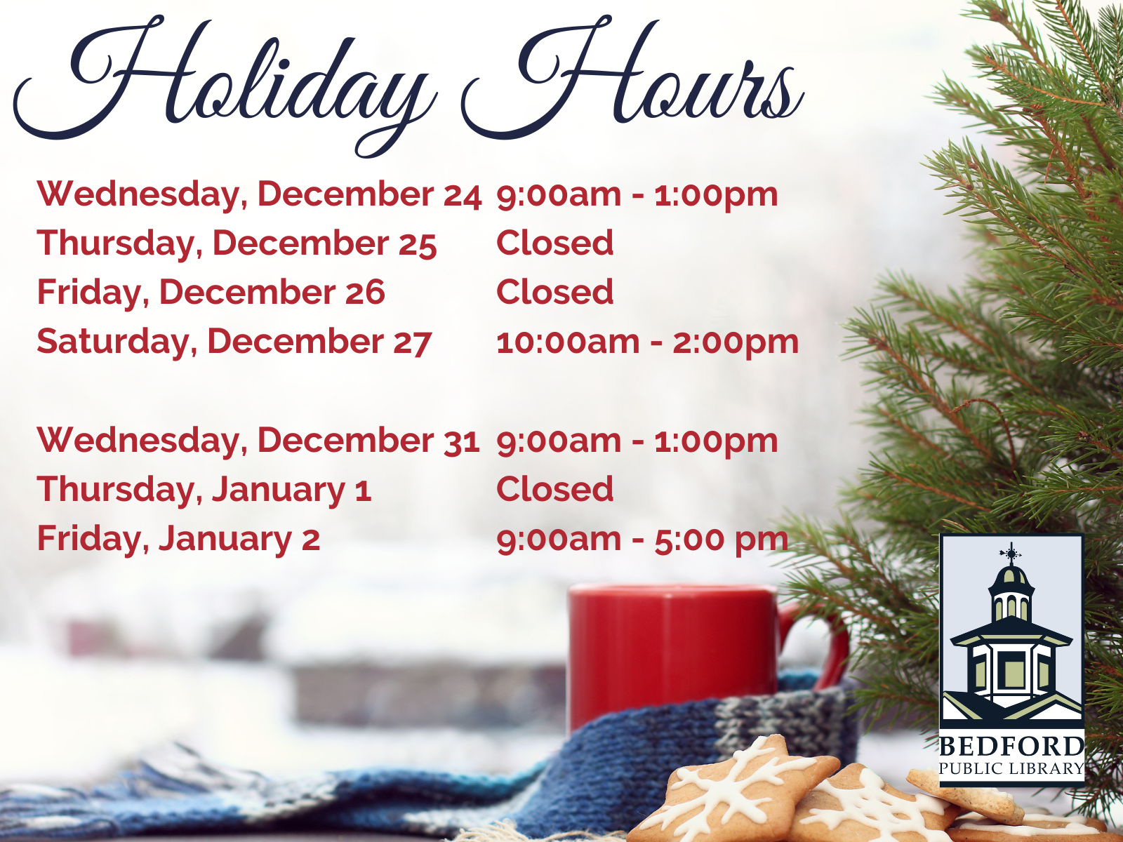 Holiday Hours at the Bedford Public Library 2025-2026