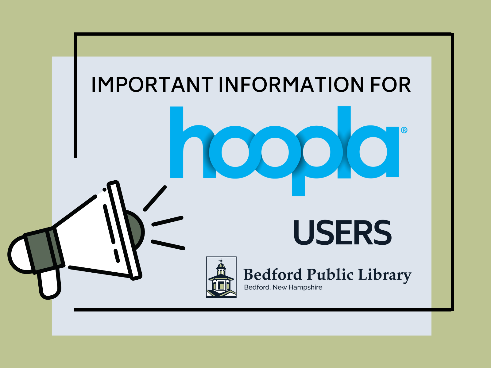 Important Information for hoopla Users Access discontinued April 30, 2025