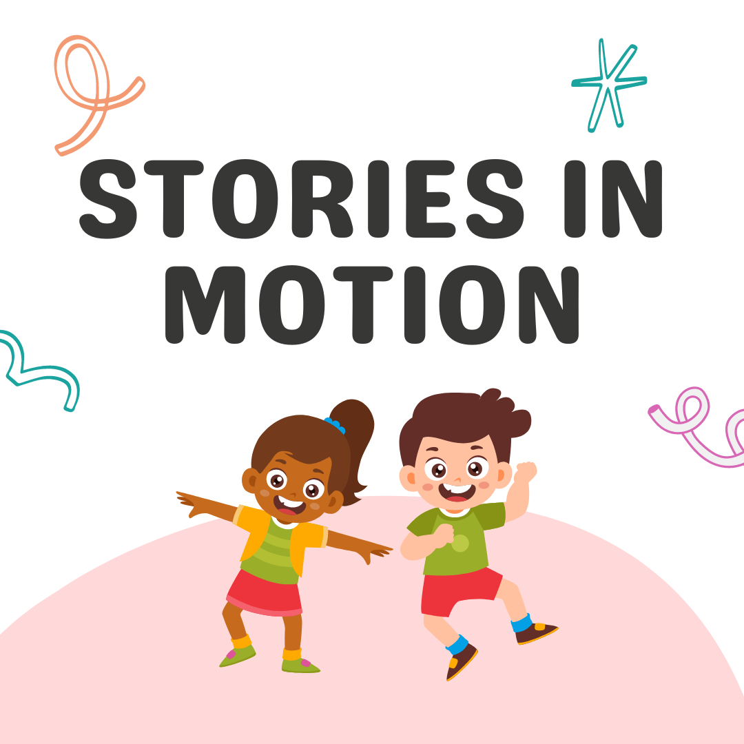 Stories in Motion