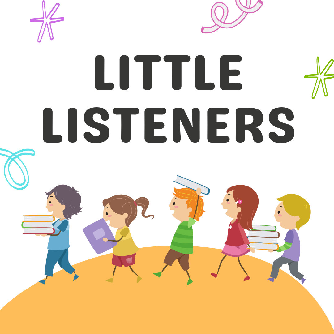 Little Listeners