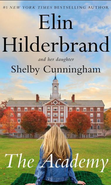 The Academy by Elin Hilderbrand