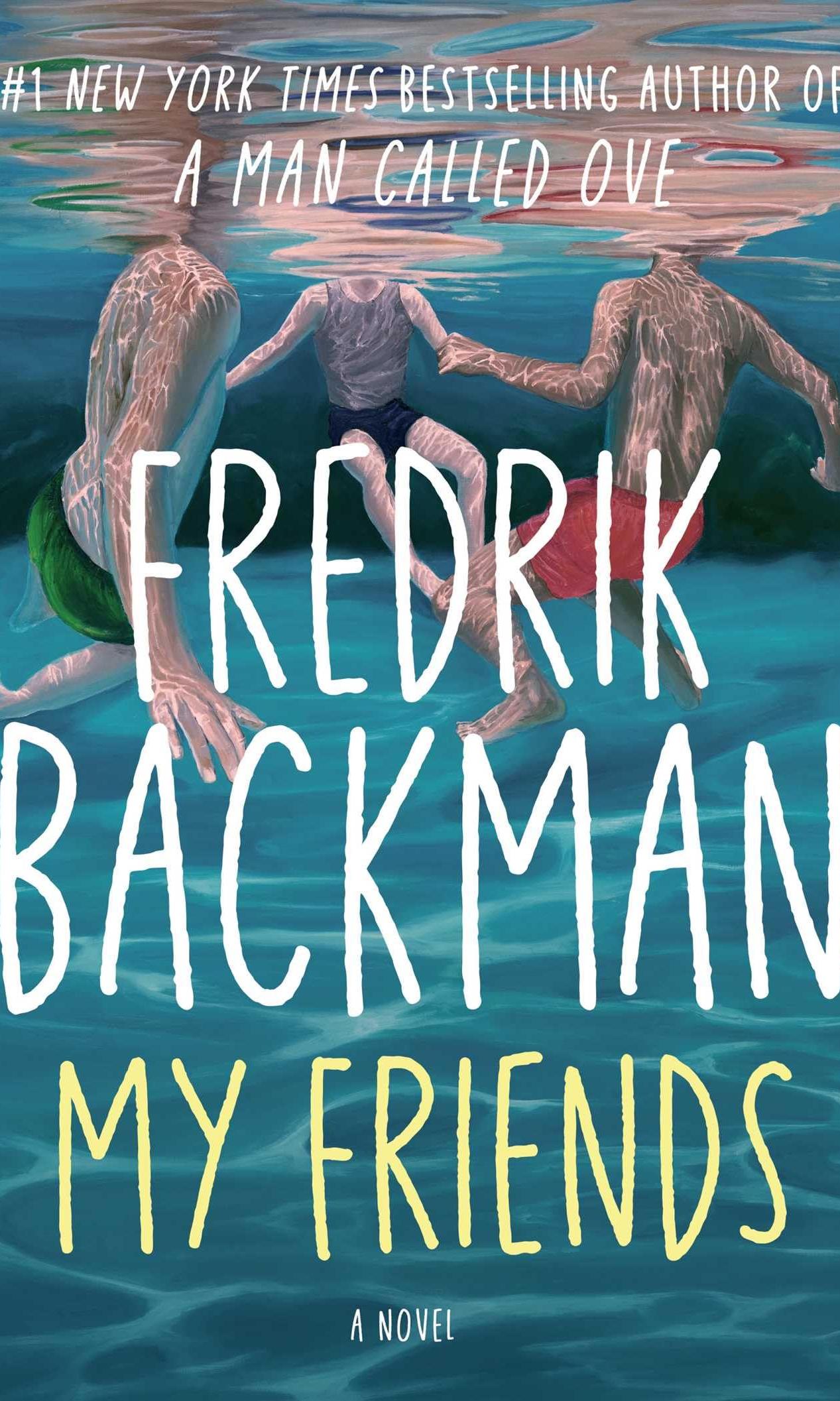 My Friends by Fredrik Backman