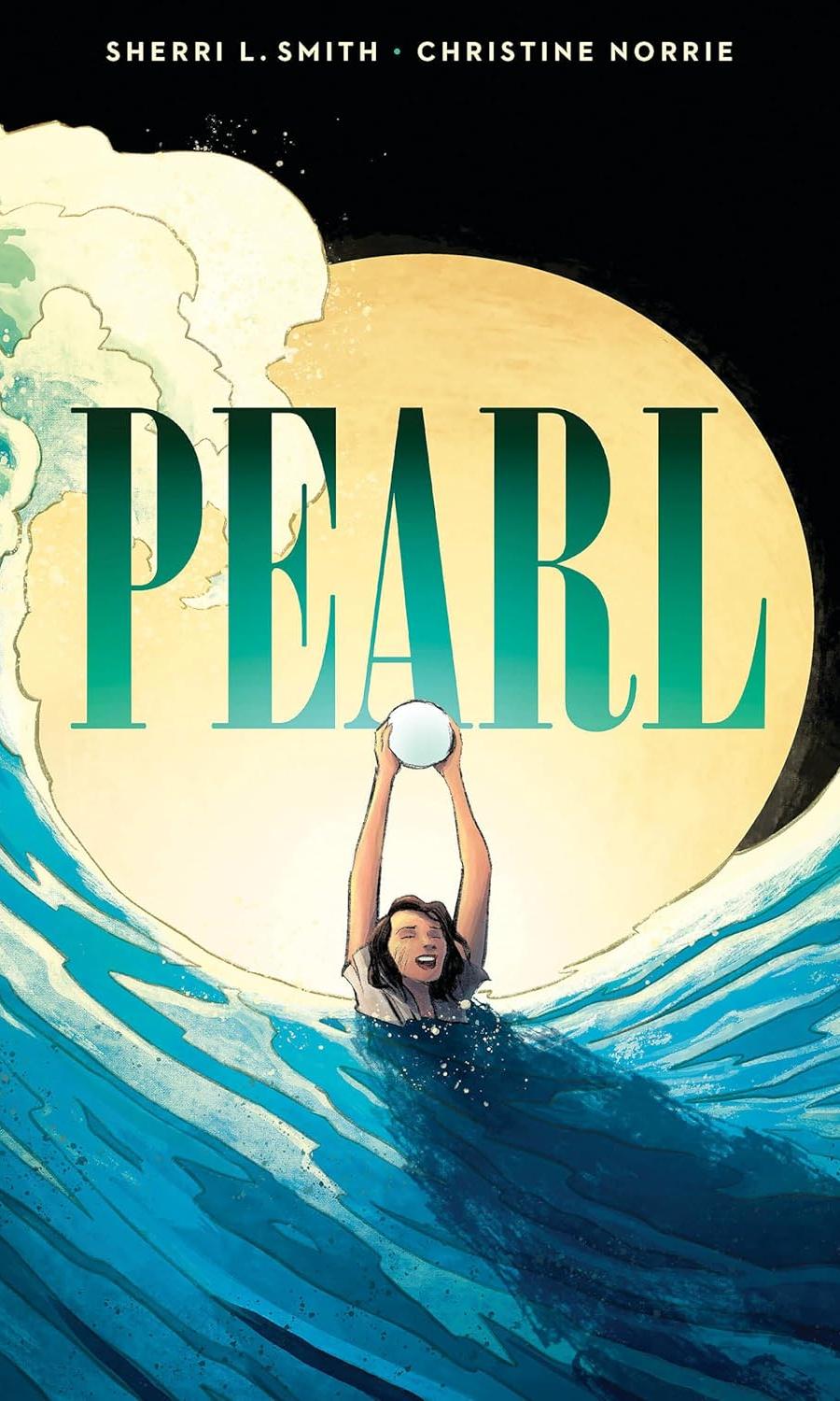Pearl by Serri Smith and Christine Norrie