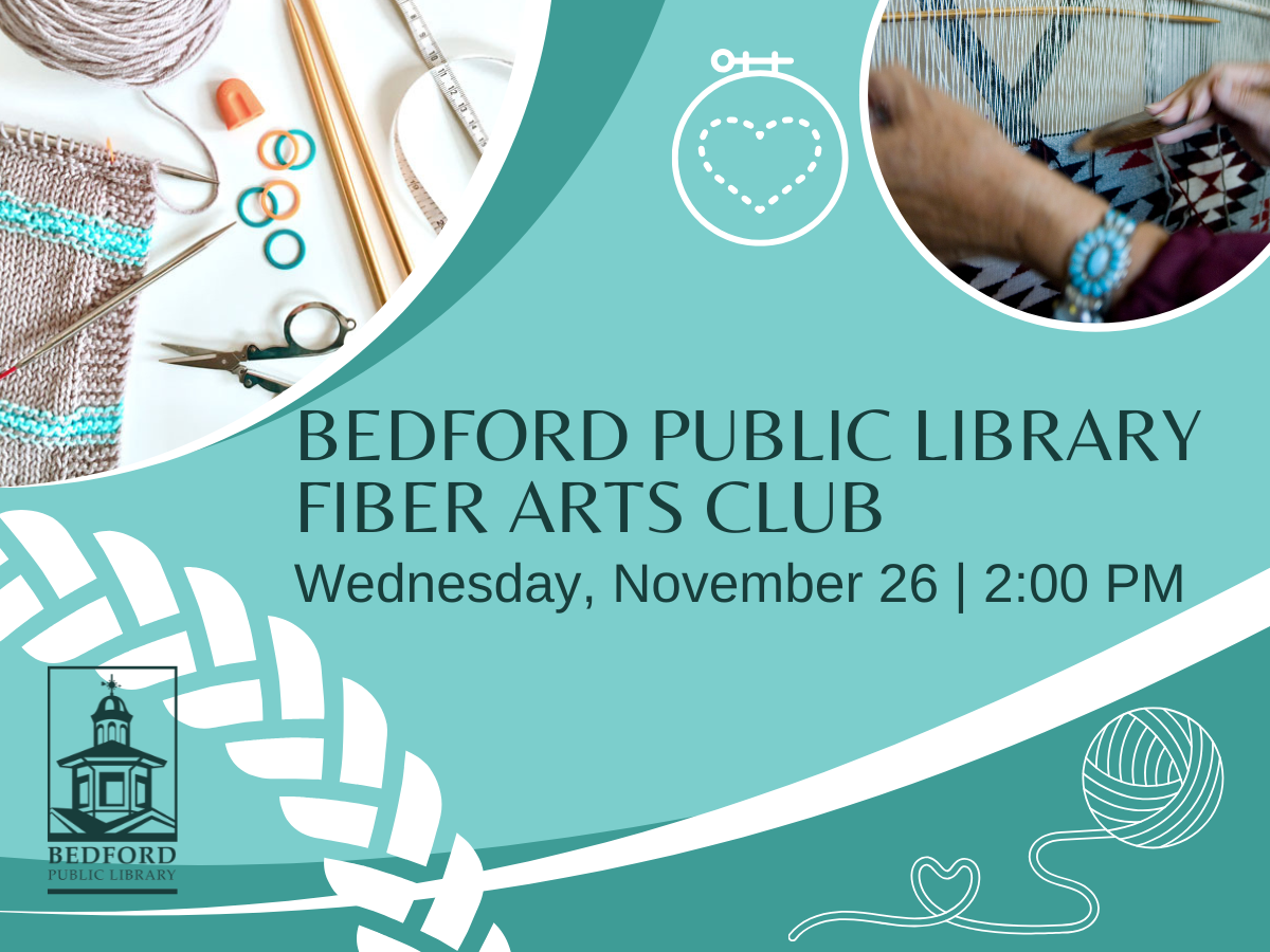 Bedford Public Library Fiber Arts Club