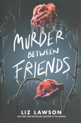 Murer Between Friends by Liz Lawson