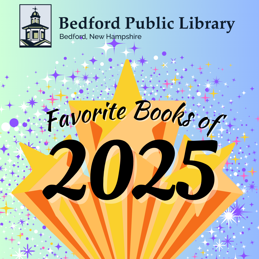 Bedford Public Library Favorite reads of 2025