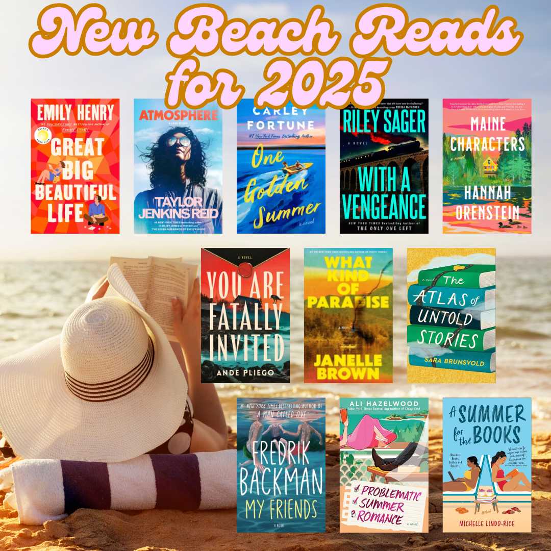 New Beach reads for Summer 2025