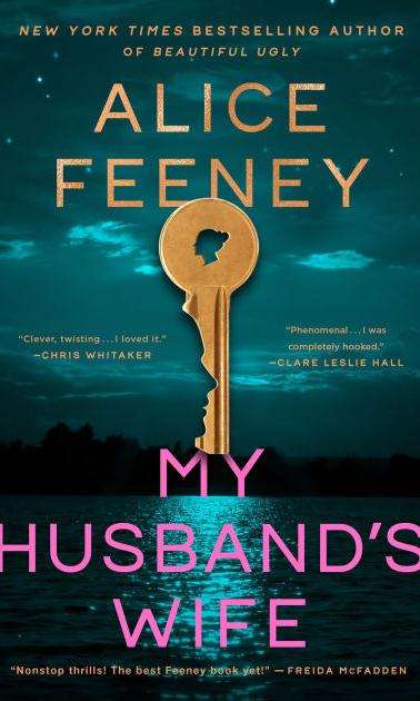 My Husband's Wife by Alice Feeney