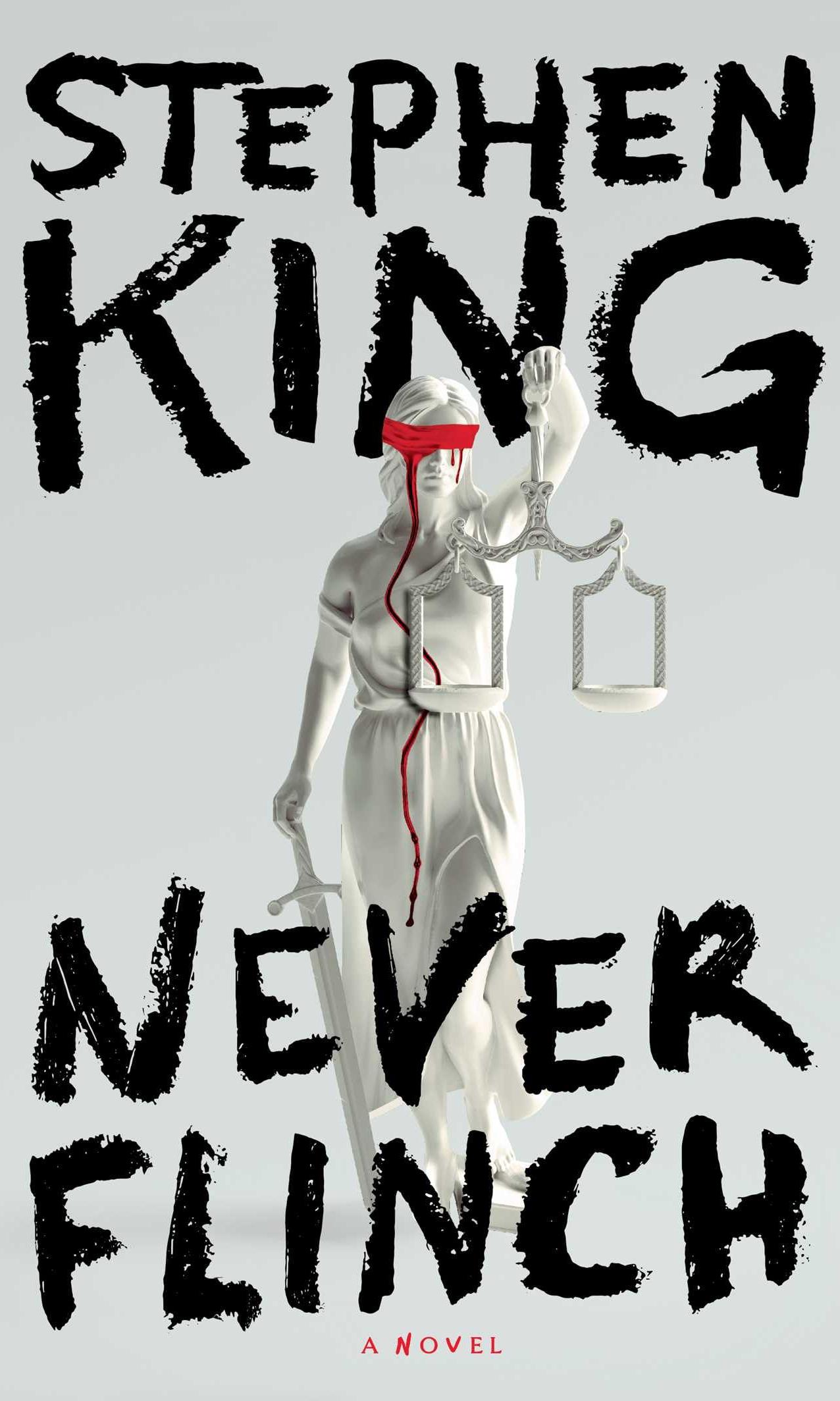 Never Flinch by Stephen King