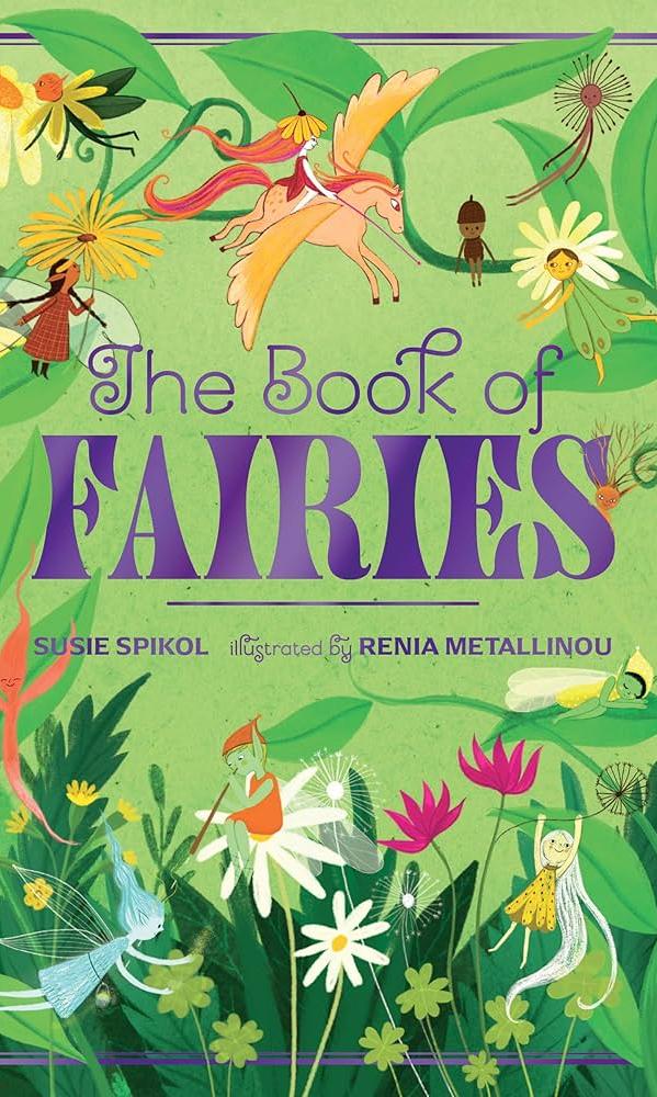 The Book of Fairies by Susie Spikol