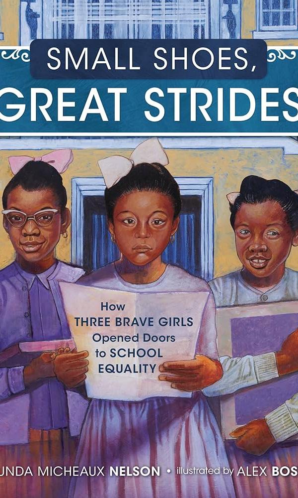 Small Shoes Great Strides by Vaunda Micheaux Nelson