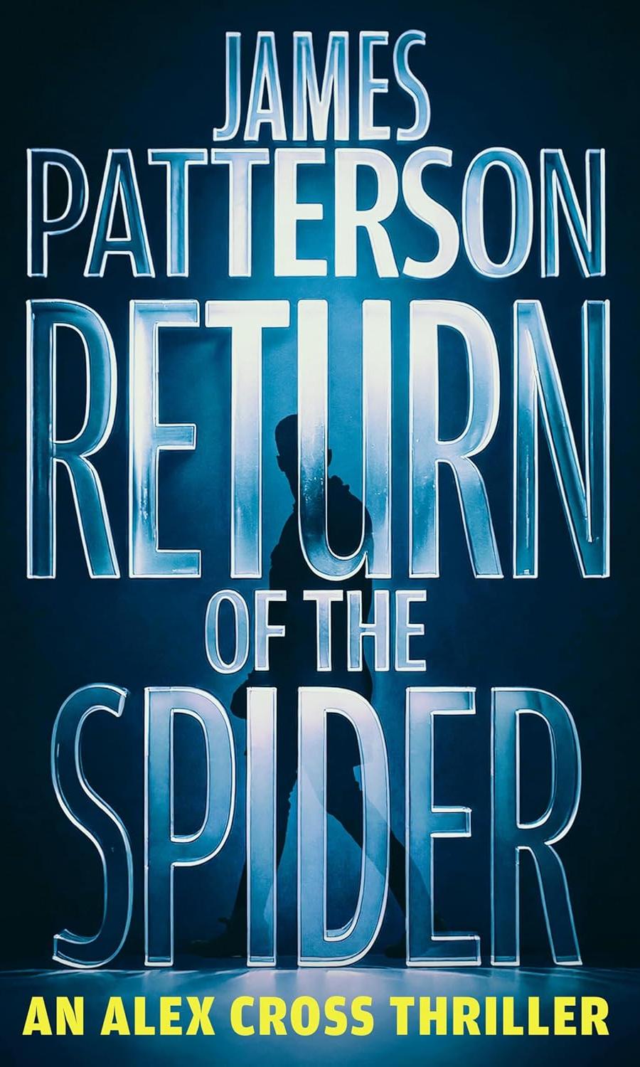 Return of the Spider by James Patterson in large print