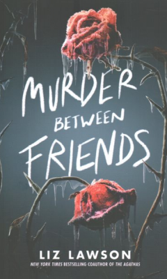 Murer Between Friends by Liz Lawson