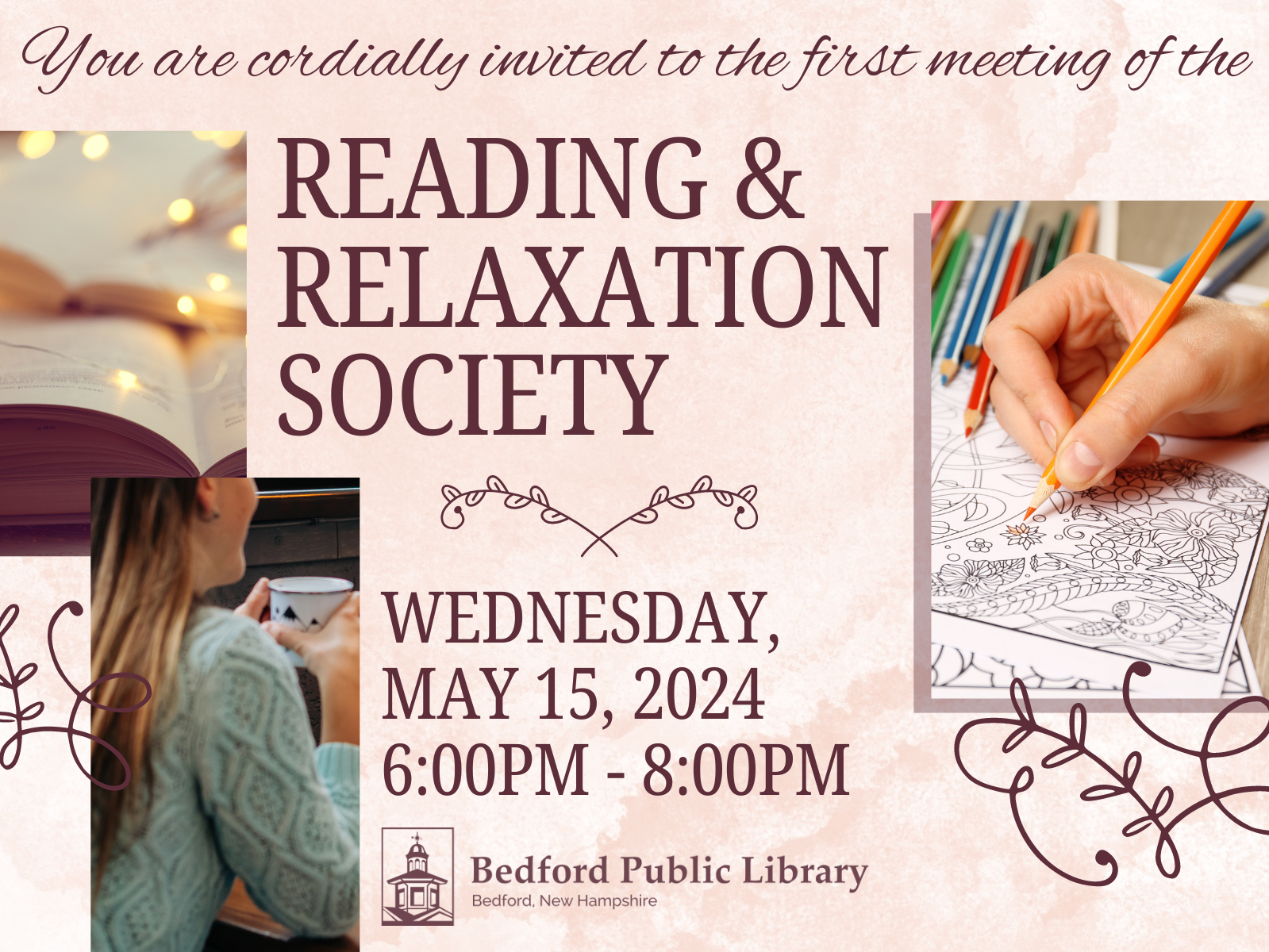 You are cordially invited to the first ever meeting fo the reading and Relaxation Society