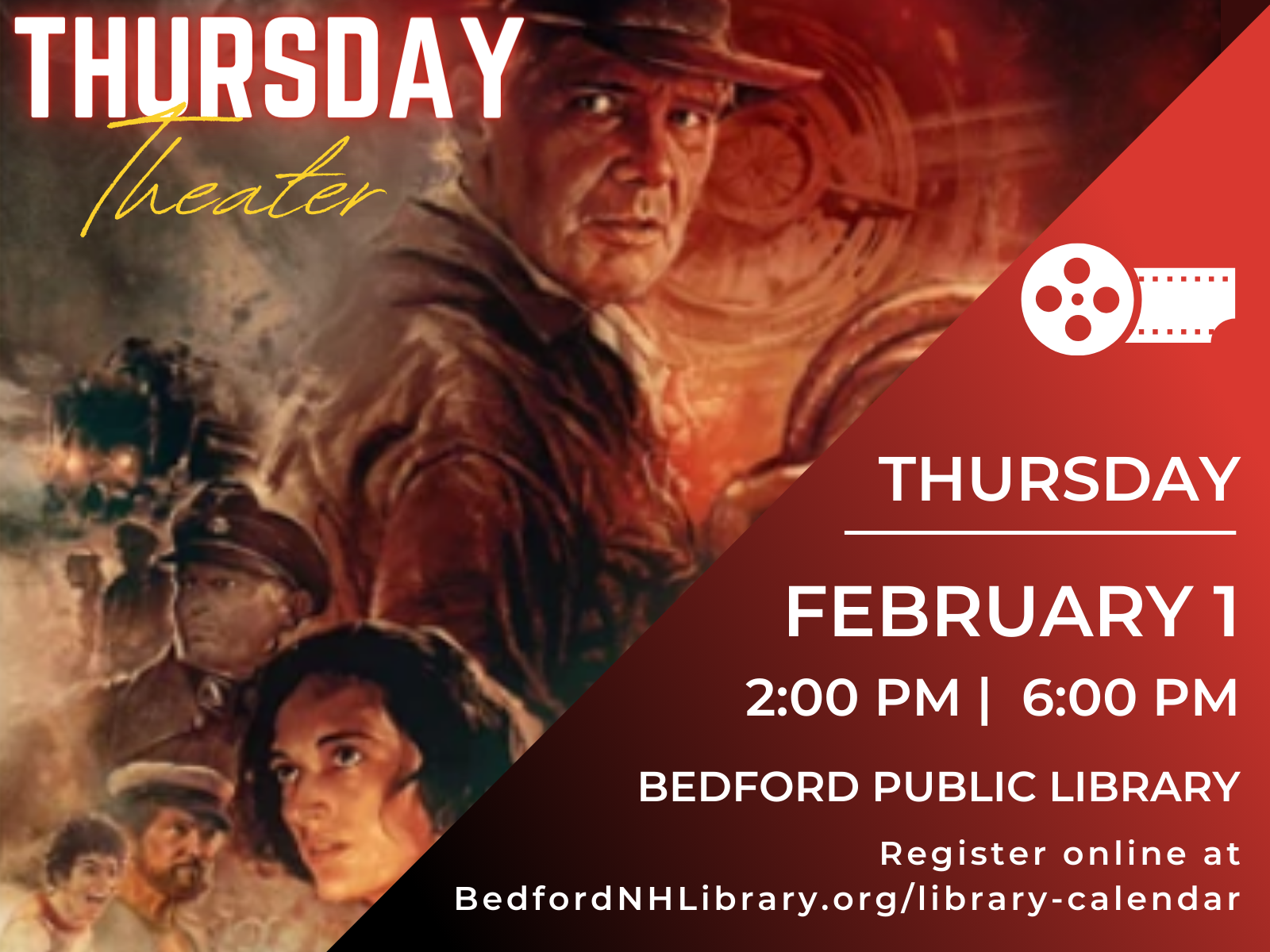Thursday Theater presents Indiana Jones and the Dial of Destiny on February 1 at 2:00pm and 6:00pm